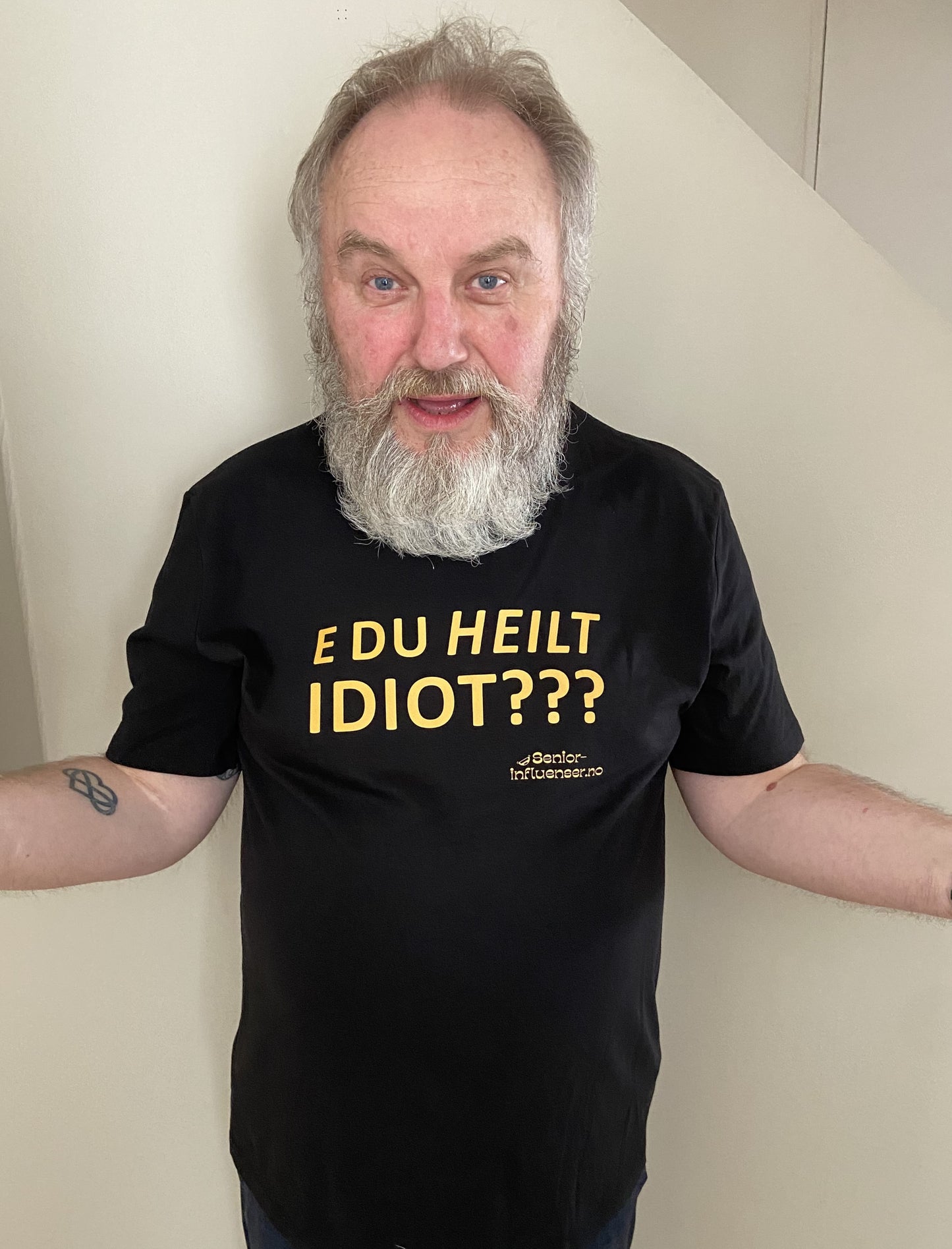 T-skjorte // E du heilt idiot???