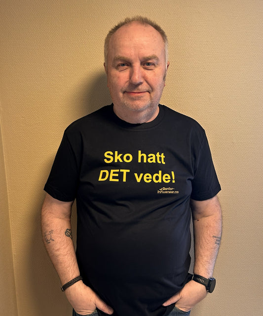 T-skjorte // Sko hatt DET vede!